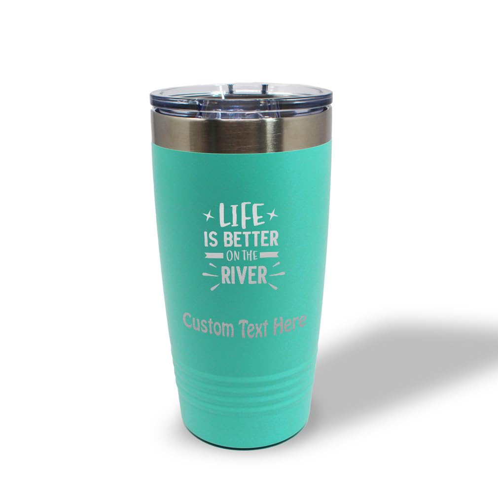 Life Is Better on the River Insulated Tumbler | Laser Engraved Stainless Steel | 20oz & 30oz
