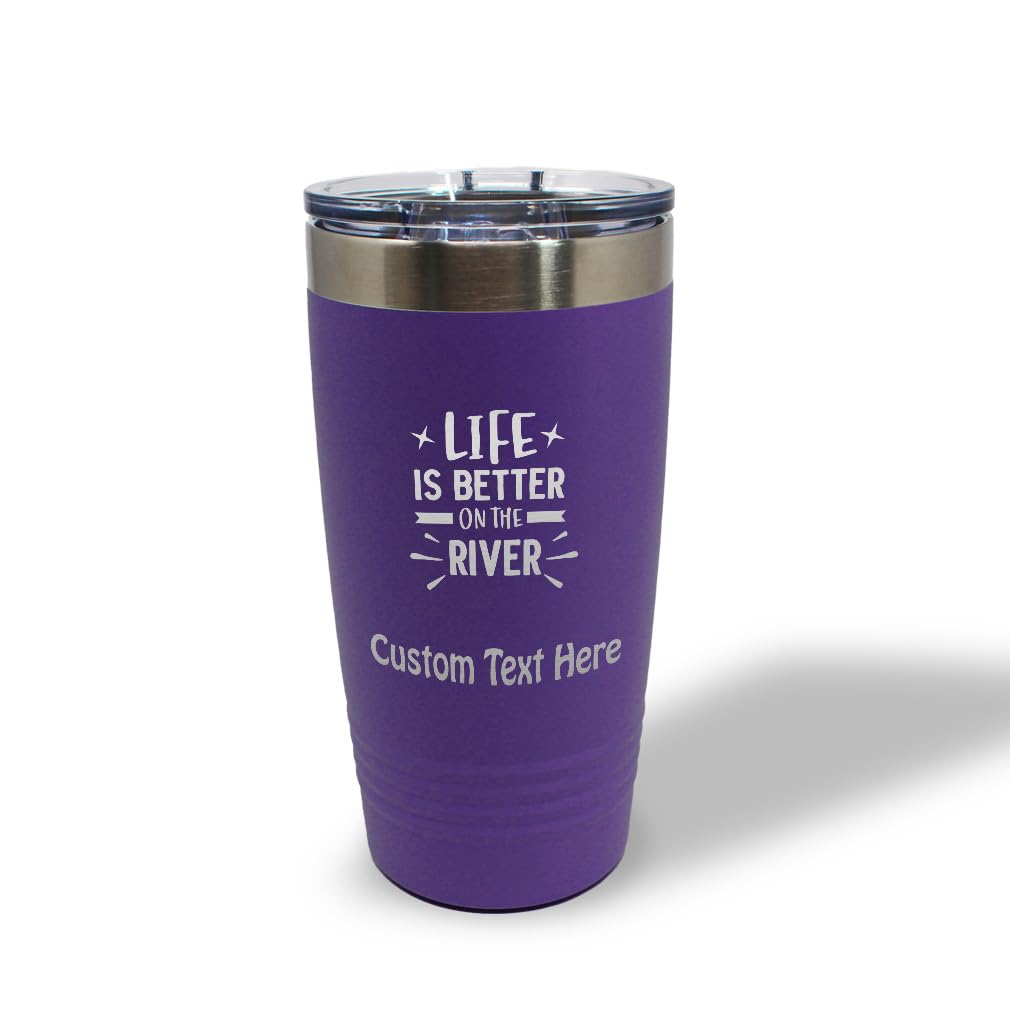 Life Is Better on the River Insulated Tumbler | Laser Engraved Stainless Steel | 20oz & 30oz