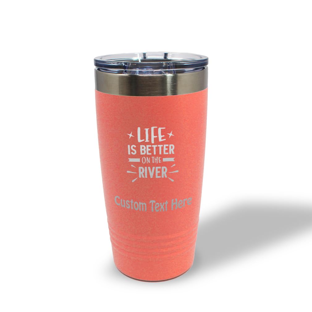 Life Is Better on the River Insulated Tumbler | Laser Engraved Stainless Steel | 20oz & 30oz