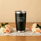 Blessed Babe Tumbler | 20oz Laser Engraved Insulated Cup | Gift for Her