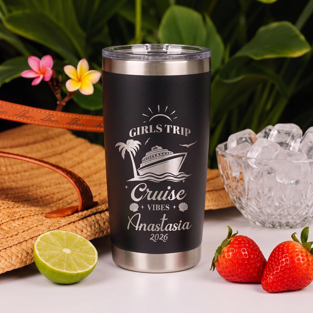 Girls Trip Cruise Vibes Tumbler  | Personalized 20oz Laser Engraved | Custom Name & Year