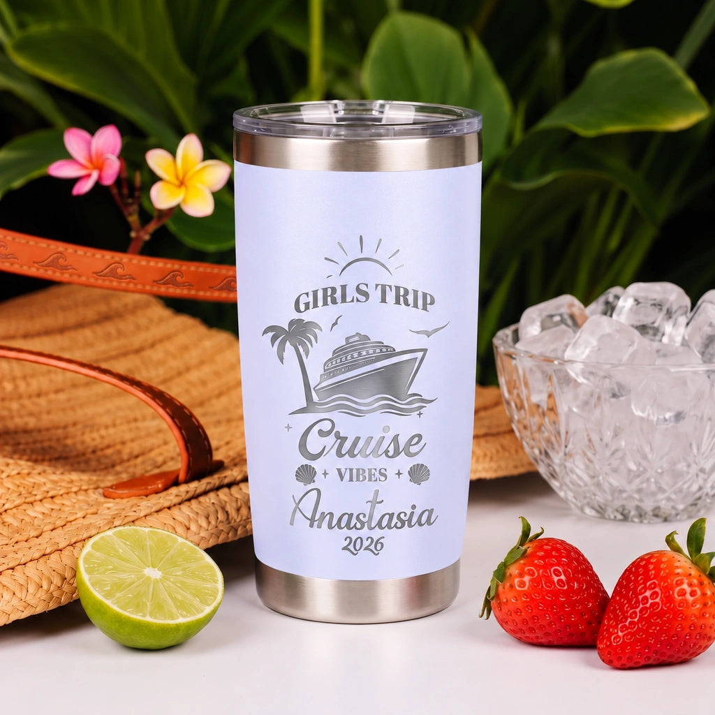 Girls Trip Cruise Vibes Tumbler  | Personalized 20oz Laser Engraved | Custom Name & Year