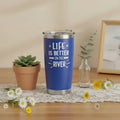 Life Is Better on the River 20oz Insulated Tumbler — Black, Laser Engraved