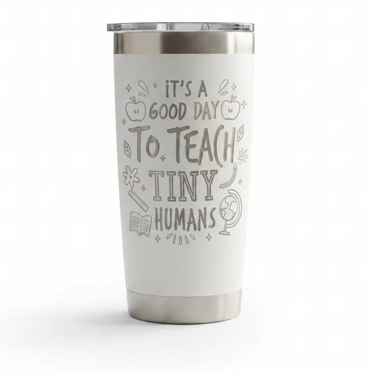 Teacher Appreciation 20oz Insulated Tumbler — Coffee Cup with Lid